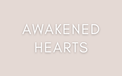 Awakened Hearts