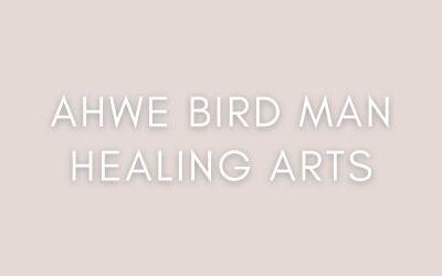 AhWe Bird Man Healing Arts
