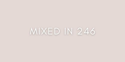 Mixed in 246